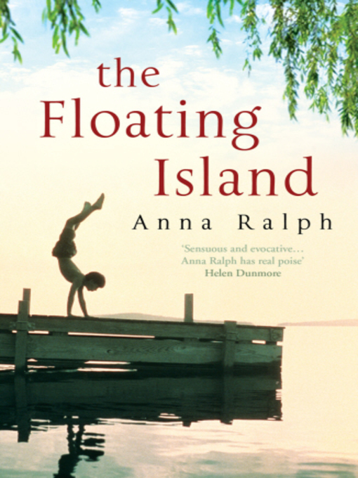 Title details for Floating Island by Anna Ralph - Available